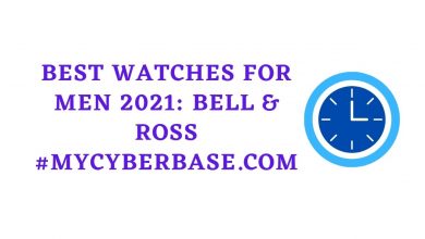 Best Watches for Men 2021 Bell & Ross #mycyberbase.com