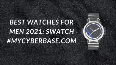 Best Watches for Men 2021 Swatch #mycyberbase.com