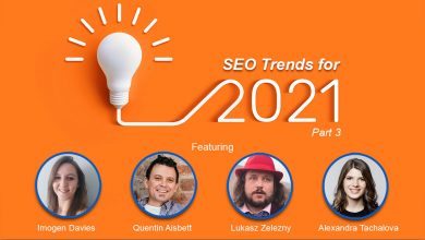 SEO Trends For 2021 - Part Three
