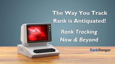 Best Rank Tracking Practices for Now & In the Future