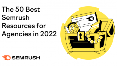 The 2022 Semrush Resource Hub For Digital Agencies