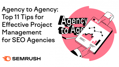 Top 11 Tips for Project Management for SEO Agencies