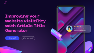 Improving your website visibility with Article Title Generator