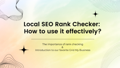 Local SEO Rank Checker: How to use it effectively?