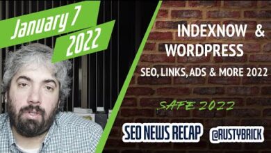Search News Buzz Video Recap: Bing's IndexNow For WordPress, Google SEO Topics, Links In 2022 & More