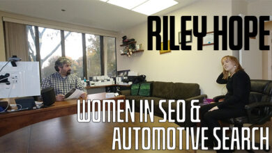 Vlog #155: Riley Hope On Women In SEO & Automotive Search