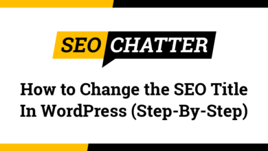 How to Change the SEO Title In WordPress (Step-By-Step)