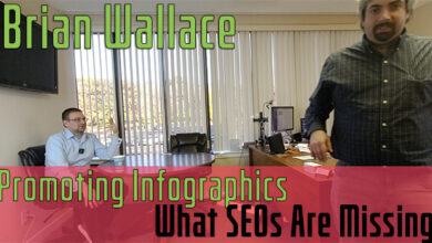 Vlog #160: Brain Wallace On Promoting Infographics & What SEOs Are Missing
