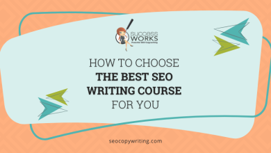How To Choose The Best SEO Writing Course For You - SuccessWorks