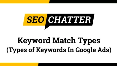 Types of Keywords In Google Ads (4 Match Types Explained)