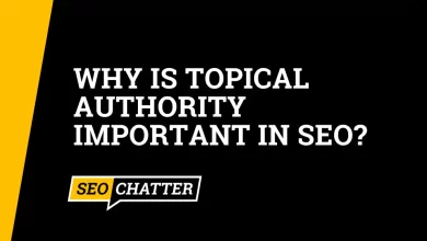 Why Is Topical Authority Important In SEO?