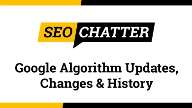Google Algorithm Updates, Changes & History (Full Timeline)