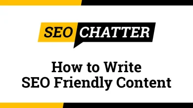 How to Write SEO Friendly Content: 15 Blog Posts & Article Tips